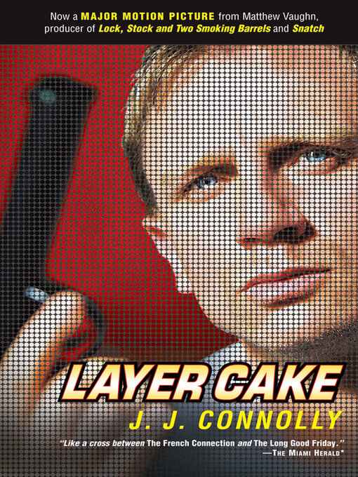 Title details for Layer Cake by J. J. Connolly - Available